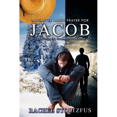 Lancaster Amish Prayer for Jacob