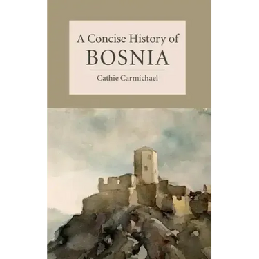 A Concise History of Bosnia