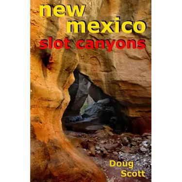 New Mexico Slot Canyons