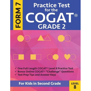 Practice Test for the Cogat Grade 2 Form 7 Level 8: Gifted and Talented Test Preparation Second Grade; Cogat 2nd Grade; Cogat Grade 2 Books, Cogat Tes