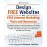 Free Websites. Design Free Websites with Free Internet Marketing Tools and Resources. Free Website Design, Free Website Templates, Free Writing Tools,