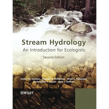 Stream Hydrology: An Introduction for Ecologists