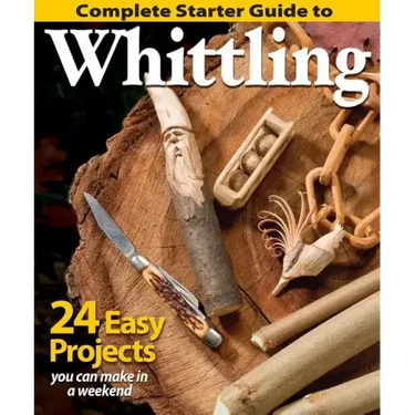 Complete Starter Guide to Whittling
