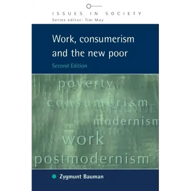 Work, Consumerism and the New Poor