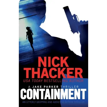 Containment: An utterly gripping thriller about a deadly pandemic