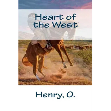 Heart of the West