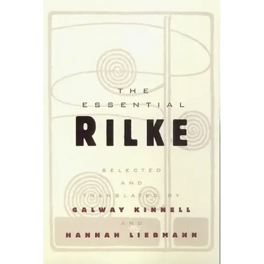 The Essential Rilke