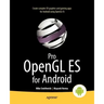 Pro OpenGL Es for Android