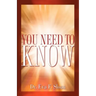You Need to Know