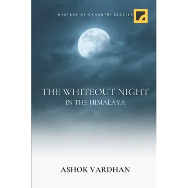 The Whiteout Night: In The Himalaya