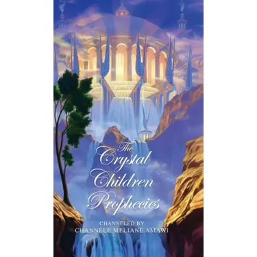The Crystal Children Prophecies