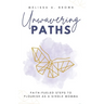 Unwavering Paths
