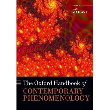 The Oxford Handbook of Contemporary Phenomenology