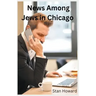 News Among Jews in Chicago