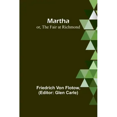 Martha; or, The Fair at Richmond