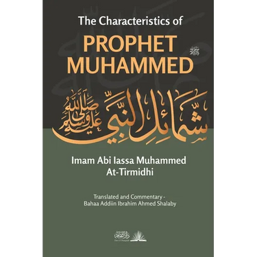 The Characteristics of Prophet Muhammed (PBUH)
