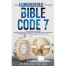 The Hundredfold Through Bible Code 7