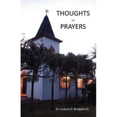 Thoughts and Prayers