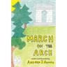 March on the Arch