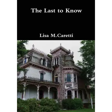 The Last to Know