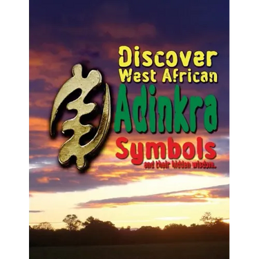 Discover West African Adinkra Symbols and their hidden wisdom
