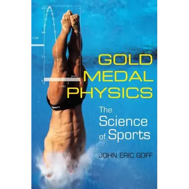 Gold Medal Physics: The Science of Sports