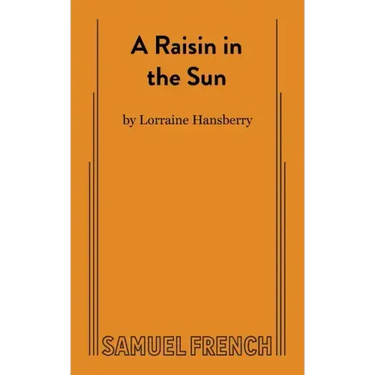 A Raisin in the Sun