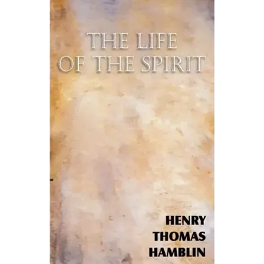 The Life of the Spirit