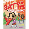 Super Satya Saves the Day