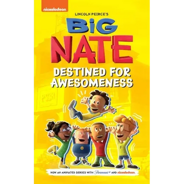 Big Nate: Destined for Awesomeness