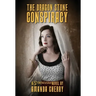 The Dragon Stone Conspiracy: A Strowlers Novel