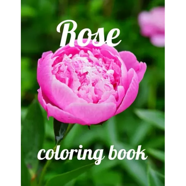 Rose coloring book: A Coloring Book of 35 Unique rose Coe Stress relief Book Designs Paperback