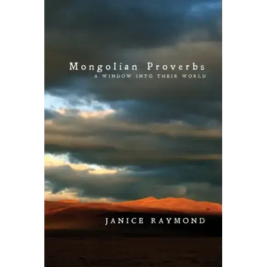 Mongolian Proverbs: A Window Into Their World