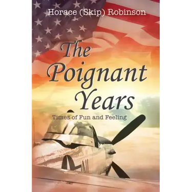 The Poignant Years: Times of Fun and Feeling