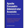 Apache Cassandra Administrator Associate: Exam Practice Tests