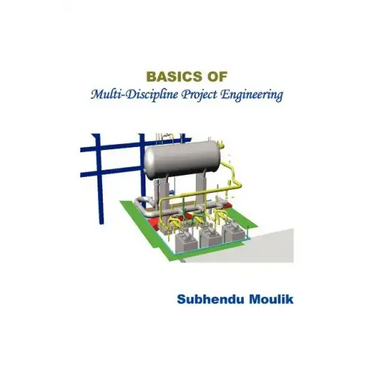 Basics of Multi-Discipline Project Engineering
