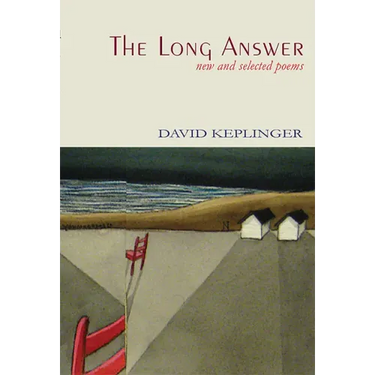 The Long Answer New & Selected Poems