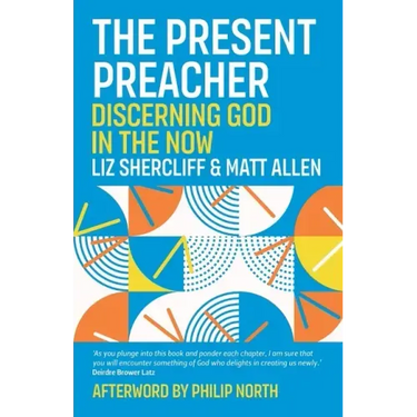 The Present Preacher