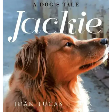 Jackie: A Dog's Tale