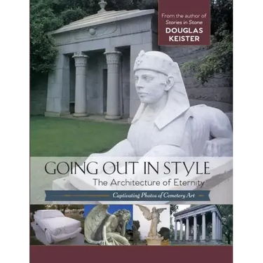 Going Out in Style: The Architecture of Eternity