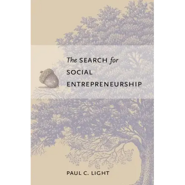 The Search for Social Entrepreneurship