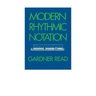 Modern Rhythmic Notation