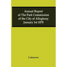 Annual Report Of The Park Commission Of The City Of Allegheny January 1St 1870