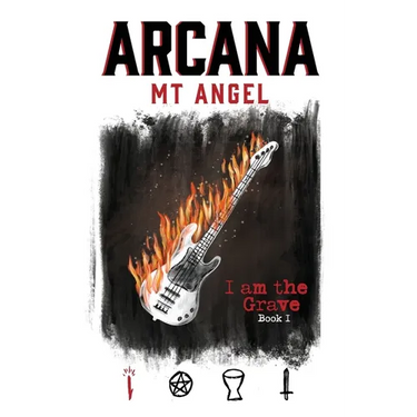 Arcana Book I: I Am The Grave