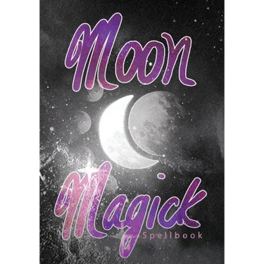 Moon Magick Spellbook: Book Of Spells Grimoire