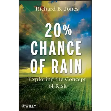 20% Chance of Rain: Exploring the Concept of Risk