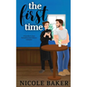 The First Time (special edition)