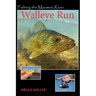 Fishing the Maumee River Walleye Run