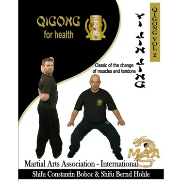 Yi Jin Jing - Classic of the change of muscles and tendons