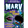 Marv and the Killer Plants: Volume 5